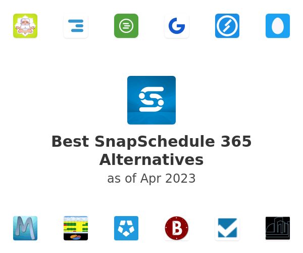 Best SnapSchedule 365 Alternatives