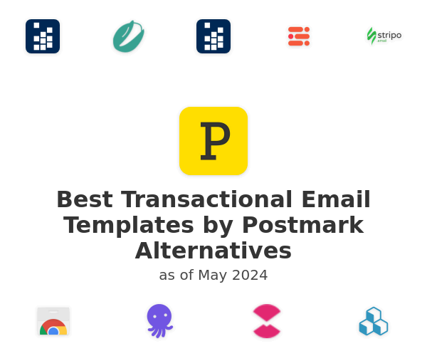 Best Transactional Email Templates by Postmark Alternatives