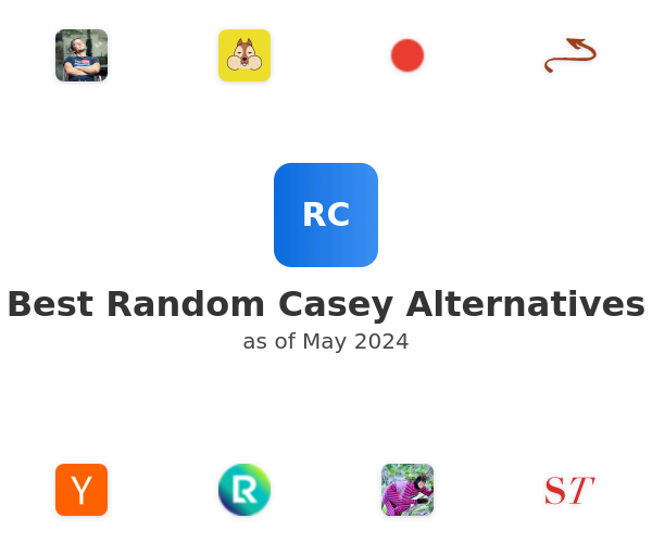 Best Random Casey Alternatives
