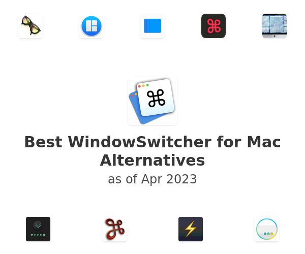 Best WindowSwitcher for Mac Alternatives