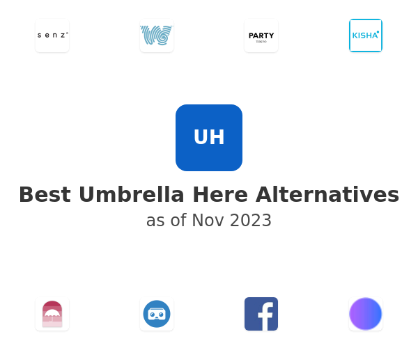 Best Umbrella Here Alternatives