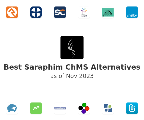 Best Saraphim ChMS Alternatives