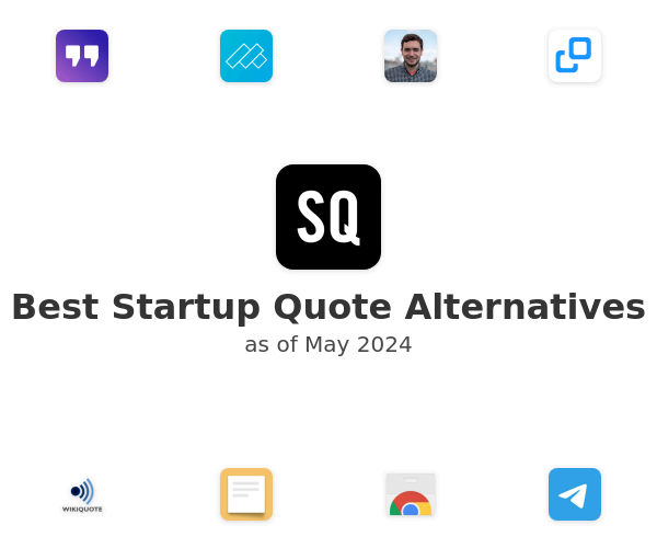 Best Startup Quote Alternatives