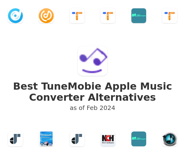 Best TuneMobie Apple Music Converter Alternatives