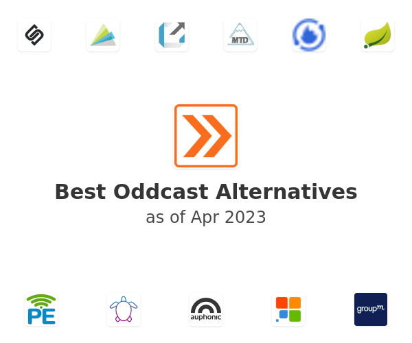 Best Oddcast Alternatives