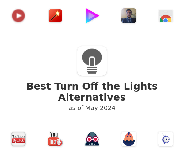 Best Turn Off the Lights Alternatives