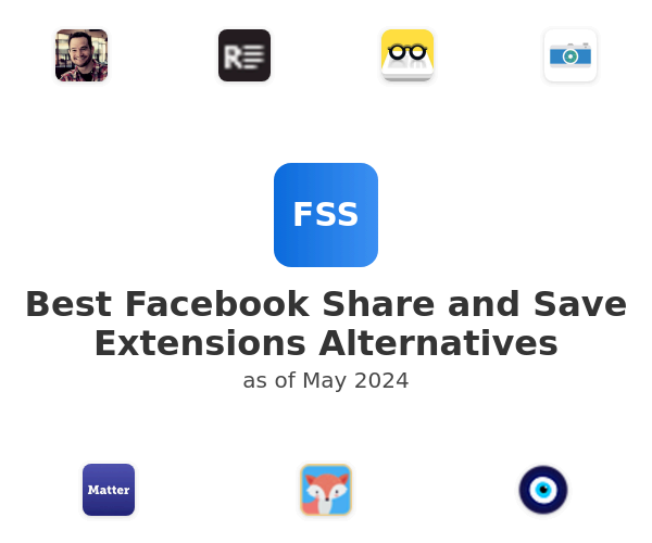 Best Facebook Share and Save Extensions Alternatives