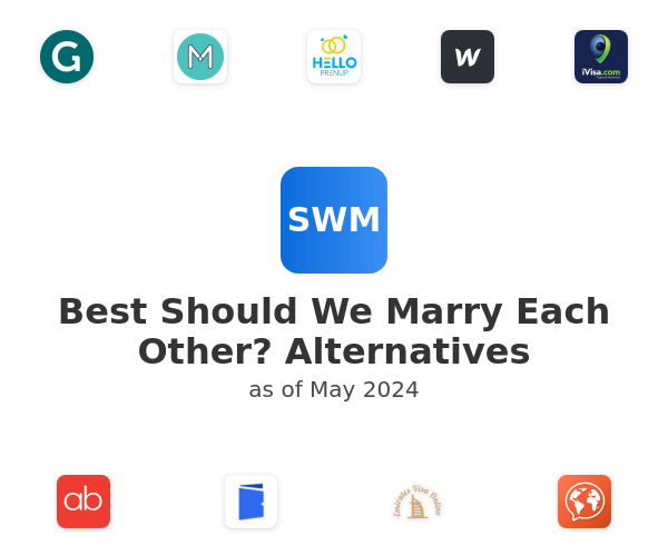 Best Should We Marry Each Other? Alternatives