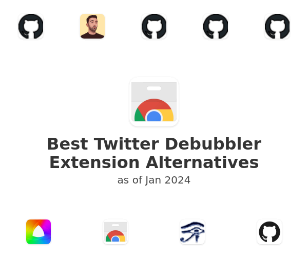 Best Twitter Debubbler Extension Alternatives