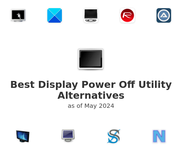 Best Display Power Off Utility Alternatives