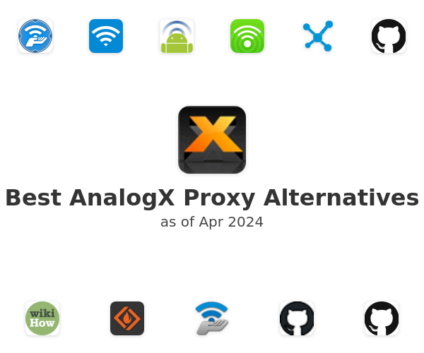 Best AnalogX Proxy Alternatives