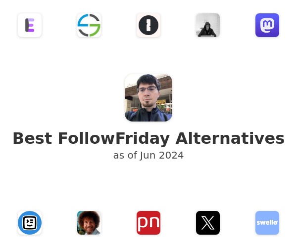 Best FollowFriday Alternatives