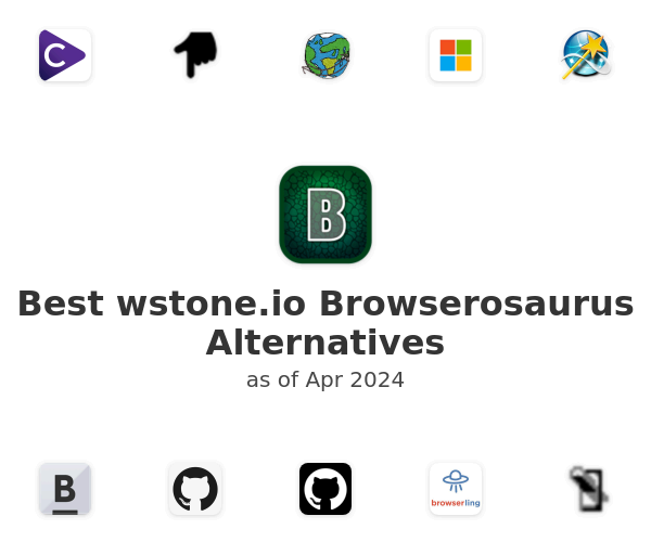 Best wstone.io Browserosaurus Alternatives