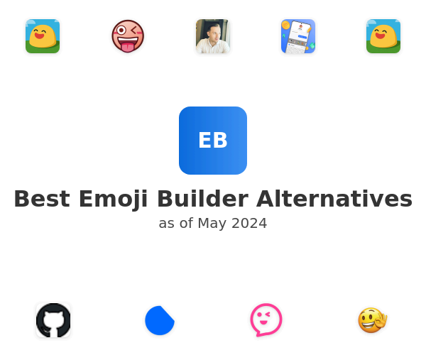 Best Emoji Builder Alternatives