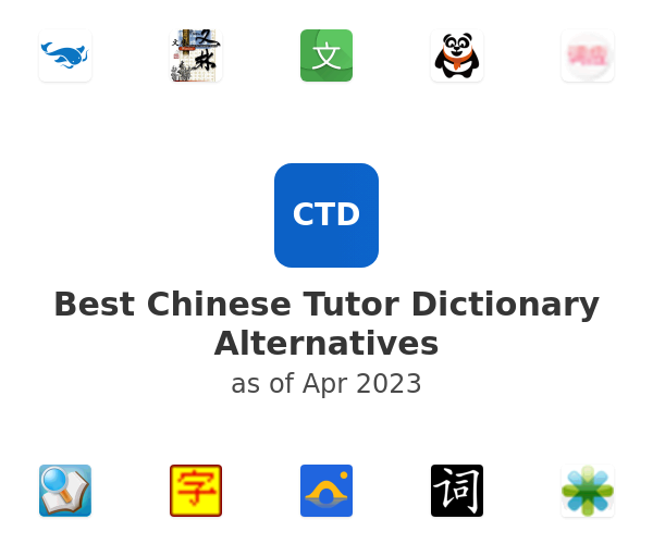 Best Chinese Tutor Dictionary Alternatives