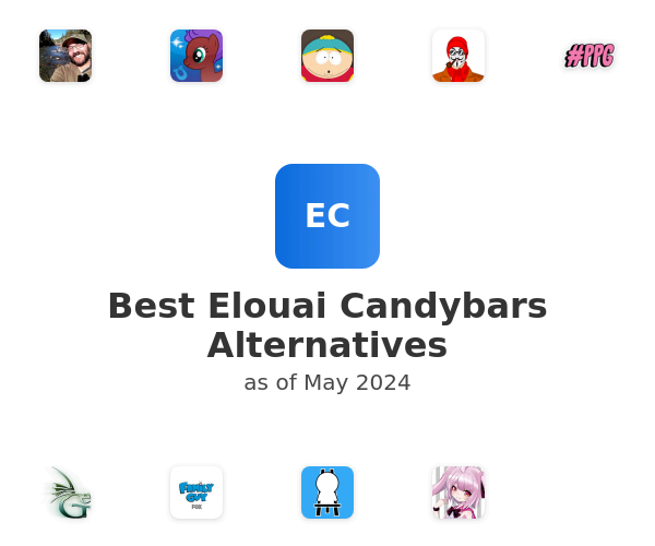 Best Elouai Candybars Alternatives