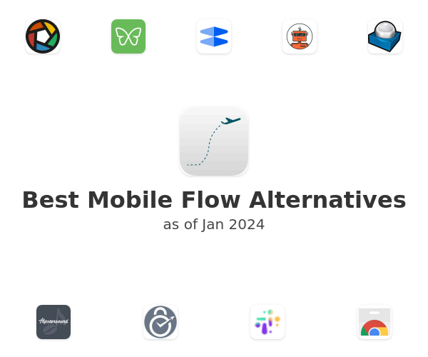 Best Mobile Flow Alternatives