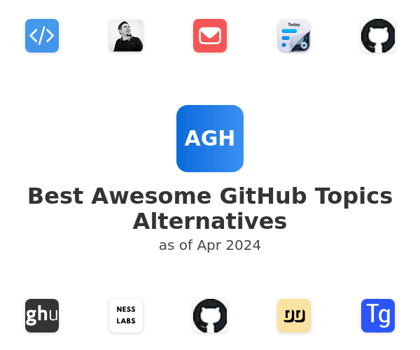 Best Awesome GitHub Topics Alternatives