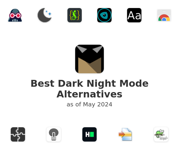 Best Dark Night Mode Alternatives