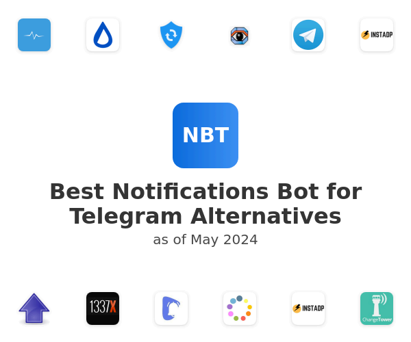 Best Notifications Bot for Telegram Alternatives