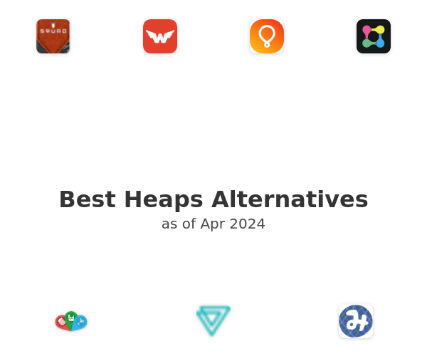 Best Heaps Alternatives