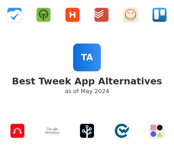 Best Tweek App Alternatives