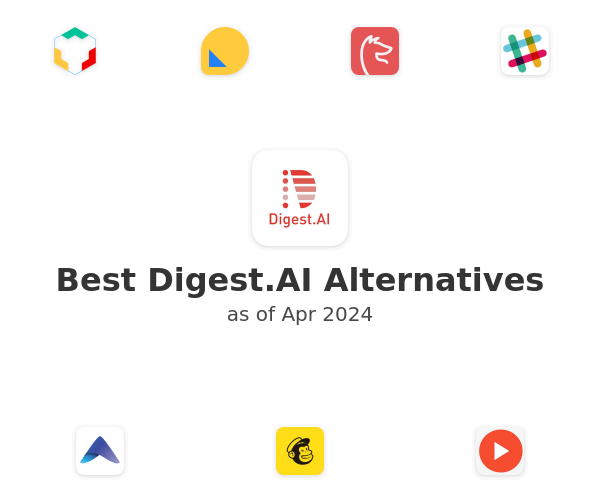 Best Digest.AI Alternatives
