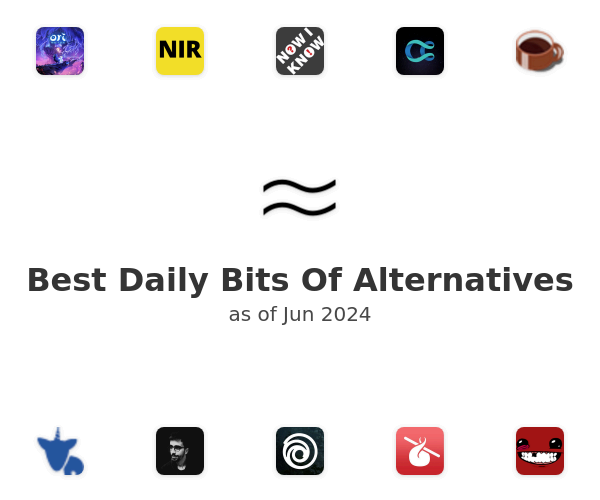 Best Daily Bits Of Alternatives