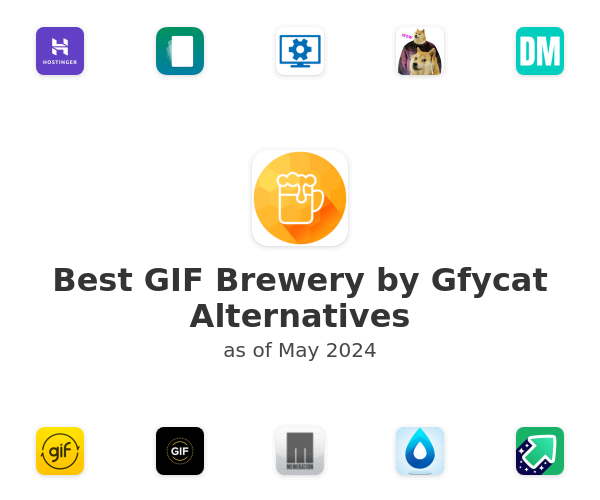Best GIF Brewery by Gfycat Alternatives