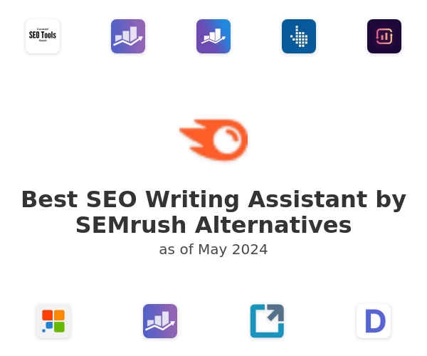 Best SEO Writing Assistant by SEMrush Alternatives