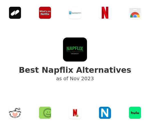 Best Napflix Alternatives