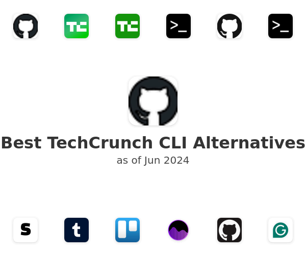 Best TechCrunch CLI Alternatives
