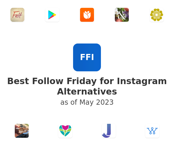 Best Follow Friday for Instagram Alternatives