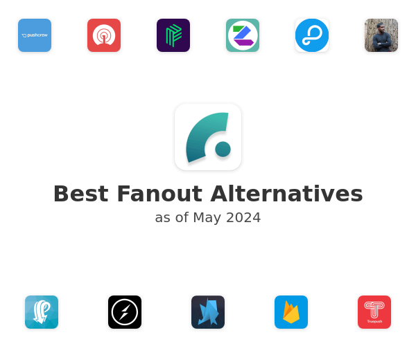 Best Fanout Alternatives