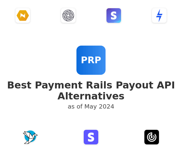 Best Payment Rails Payout API Alternatives