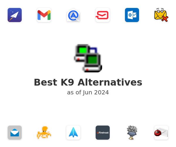 Best K9 Alternatives