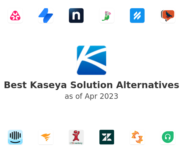 Best Kaseya Solution Alternatives