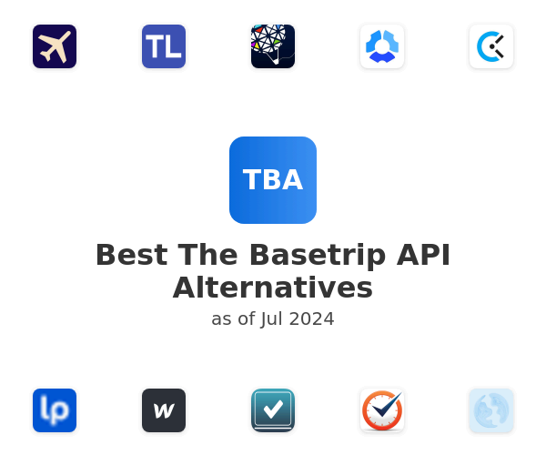 Best The Basetrip API Alternatives
