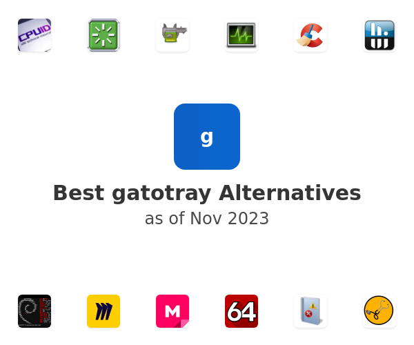 Best gatotray Alternatives