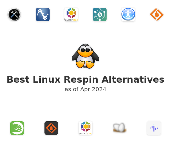 Best Linux Respin Alternatives