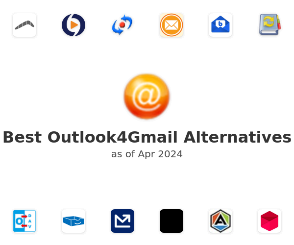 Best Outlook4Gmail Alternatives