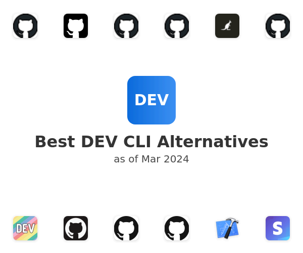 Best DEV CLI Alternatives