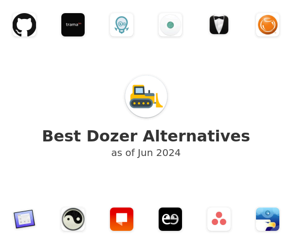 Best Dozer Alternatives