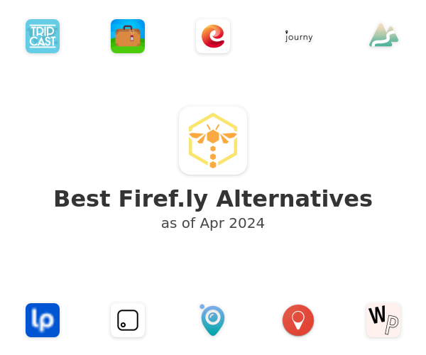 Best Firef.ly Alternatives