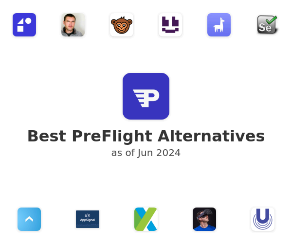 Best PreFlight Alternatives