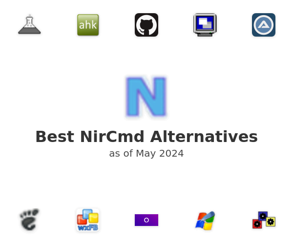 Best NirCmd Alternatives