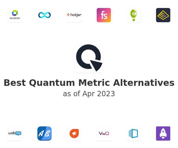Best Quantum Metric Alternatives