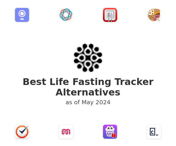 Best Life Fasting Tracker Alternatives