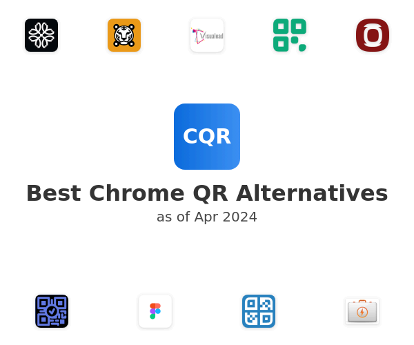 Best Chrome QR Alternatives