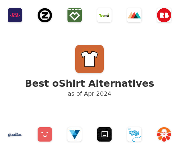 Best oShirt Alternatives